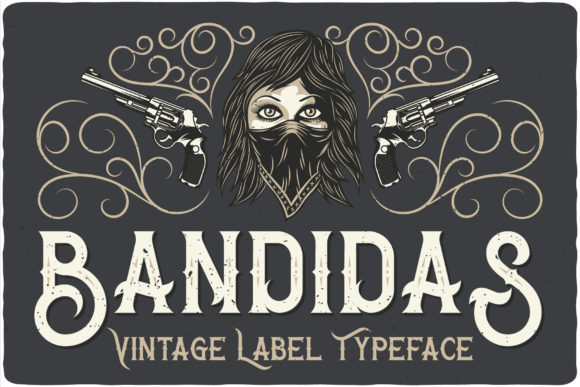 Bandidas Display Font Review