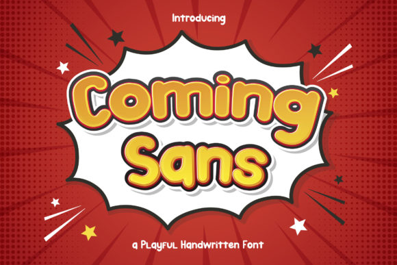 Coming Sans: A Playful Display Font for Digital Branding