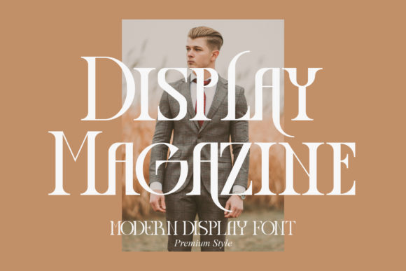 Display Magazine: A Serif Font That Commands Attention
