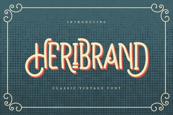 Heribrand: A Joyful Font for Your Brand's Visual Upgrade